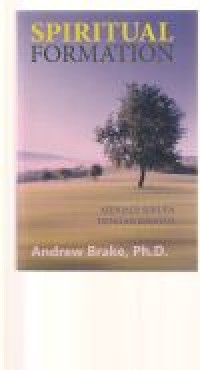 Image of Spiritual formation: menjadi serupa dengan Kristus