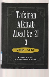 Image of Tafsiran Alkitab abad ke 21 jilid 3: Injil Matius-Wahyu