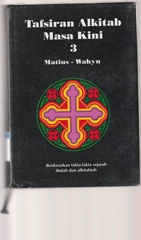 Image of Tafsiran alkitab masa kini 3: Injil Matius-Wahyu