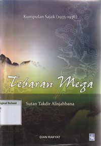 Image of Tebaran Mega: kumpulan sajak 1935-1936