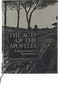 Image of The acts of the apostles: a socio-rhetorical commentary