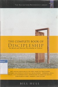 Image of The complete book of discipleship: on being and making followers of Christ