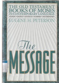 Image of The message: the old testament: books of Moses