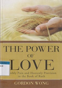 Image of The power of love: earthly pain ... the book of Ruth
