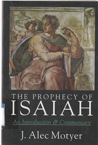 Image of The prophecy of Isaiah: an introduction and commentary