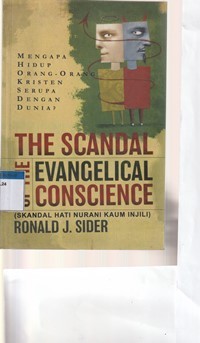 Image of Skandal hati nurani kaum injili: mengapa hidup orang-orang kristen serupa dengan dunia