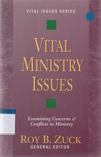 Image of Vital ministry issues: examining concerns and conflicts in ministry