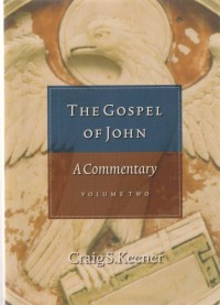 Image of The gospel of John: a commentary volume 2